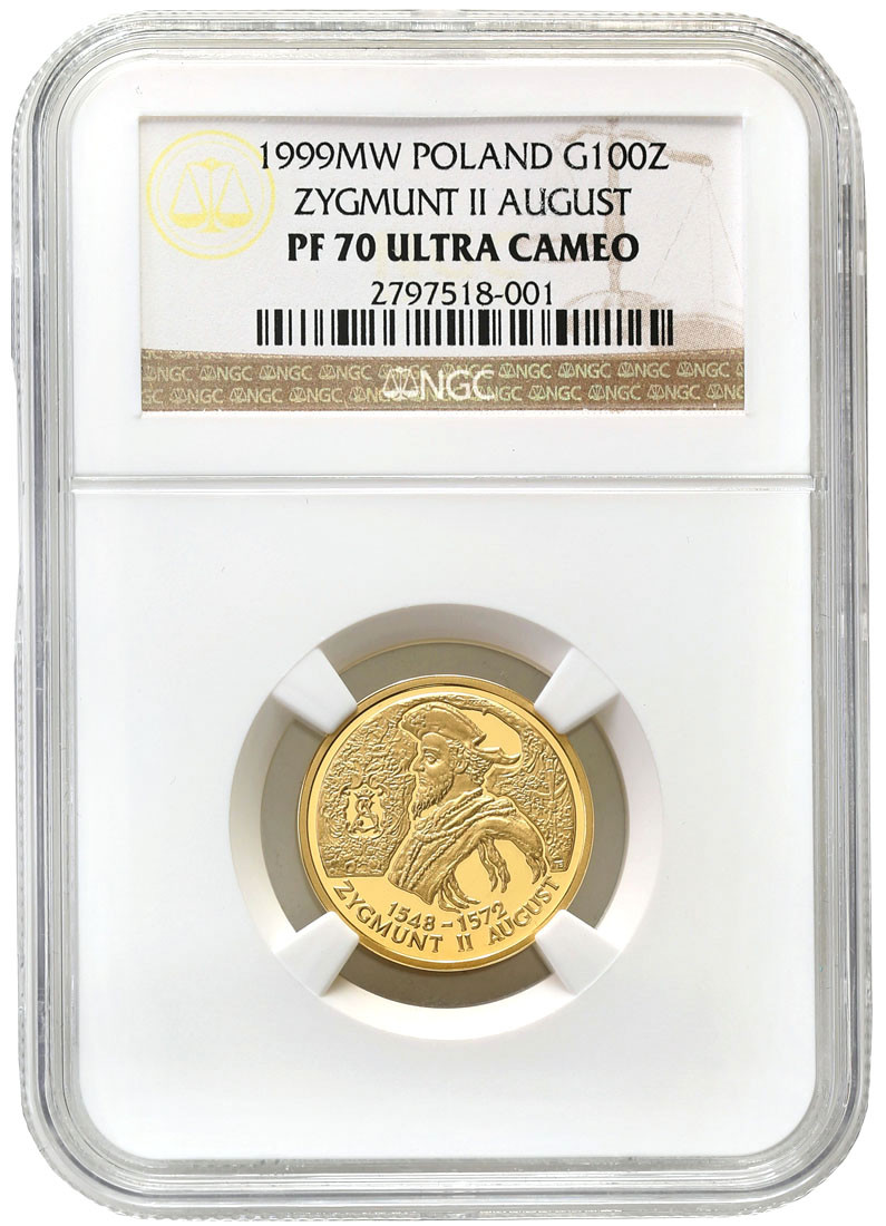 III RP. 100 złotych 1999 Zygmunt II August NGC PF70 ULTRA CAMEO (MAX)